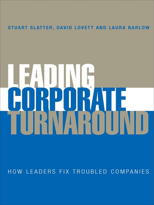 Title details for Leading Corporate Turnaround by Stuart Slatter - Wait list